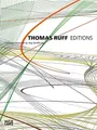 Cover image for Thomas Ruff : Editions 1988–2014