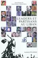 Cover image for Leaders et partisans au Liban