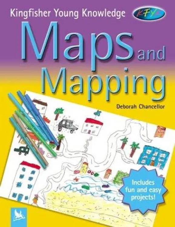 Maps and Mapping (Kingfisher Young Knowledge) cover