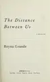Cover image for The distance between us