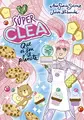 Cover image for Súper Clea 2 Que es fon el planeta!
