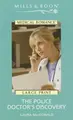 Cover image for The Police Doctor's Discovery
