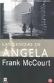 Cover image for Las Cenizas De Angela / Angelas Ashes