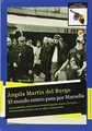 Cover image for El mundo entero pasa por Marsella