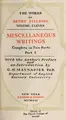 Cover image for Miscellaneous writings complete in two parts