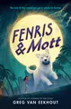 Cover image for Fenris and Mott