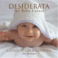 Cover image for Desiderata for Baby Lovers