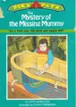 Cover image for The Mystery of the Missing Mummy