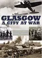 Cover image for Glasgow at War
