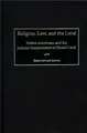 Cover image for Religion, Law, and the Land