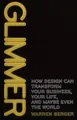 Cover image for How Design Can Transform Your Business, Your Life, and Maybe Even the World