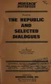 Cover image for Plato: the Republic and selected dialogues.