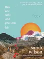 Cover image for This One Wild and Precious Life