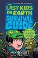 Cover image for The Last Kids on Earth Survival Guide