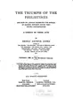 Cover image for The Triumph of the Philistines: And how Mr. Jorgan Preserved the Morals of ...