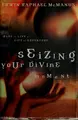 Cover image for Seizing your divine moment