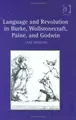 Cover image for Language and Revolution in Burke, Wollstonecraft, Paine, and Godwin