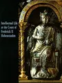 Cover image for Intellectual Life at the Court of Frederick II Hohenstaufen