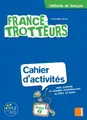 Cover image for France-Trotteurs - Cahier d´activités Niveau 2