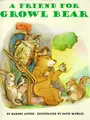 Cover image for A friend for Growl Bear