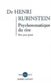 Cover image for Psychosomatique du rire rire pour guérir