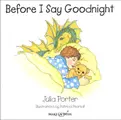 Cover image for Before I Say Goodnight