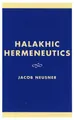 Cover image for Halakhic Hermeneutics