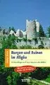 Cover image for Burgen und Ruinen im Allgäu. 33 Ausflüge auf den Spuren der Ritter.