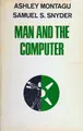 Cover image for Man and the computer
