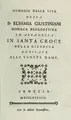 Cover image for Memorie della vita della b. Eufemia Giustiniani, monaca benedettina ed abbadessa in Santa Croce della Giudecca, dedicate alle venete dame