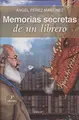 Cover image for Memorias secretas de un librero