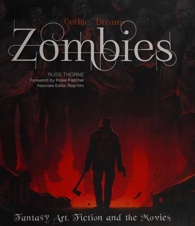 Zombies: Fantasy Art, Fiction and the Movies cover