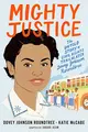 Cover image for Mighty Justice