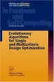 Cover image for Evolutionary Algorithms for Single and Multicriteria Design Optimization (Studies in Fuzziness and Soft Computing)
