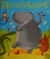 Cover image for Hiccupotamus