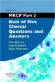 Cover image for MRCP Part 2: Best of Five Clinical Questions and Answers