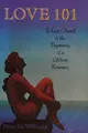 Cover image for Love 101, To Love Oneself is the Beginning of a Lifelong Romance