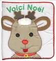 Cover image for Voici Noël (Livre tissu)