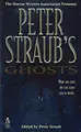 Cover image for PETER STRAUB'S GHOSTS (HORROW WRITERS OF AMERICA ) (Horror Writers Association Presents)
