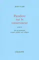 Cover image for Paradoxe sur le conservateur ; précédé de, De la modernité conçue comme une religion