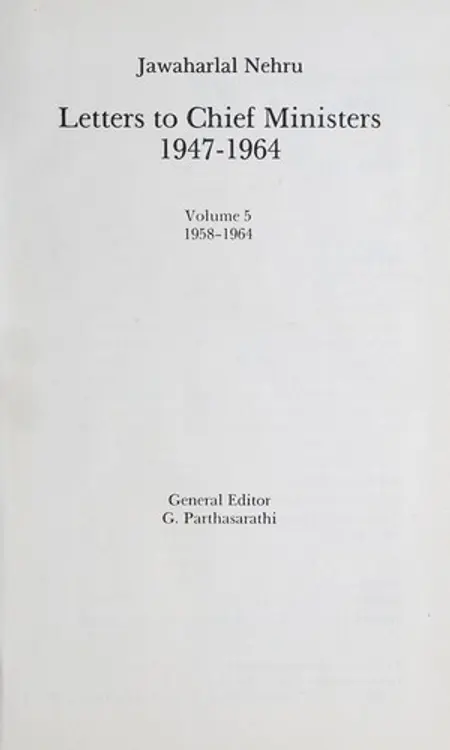 Letters to chief ministers: 1947-1964 : 1958-1964 cover