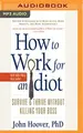 Cover image for How to Work for an Idiot