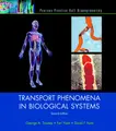 Cover image for Transport Phenomena in Biological Systems (2nd Edition)