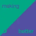 Cover image for Making Things Better