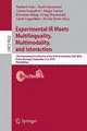 Cover image for Experimental IR Meets Multilinguality, Multimodality, and Interaction