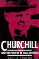 Cover image for Churchill and the Politics of War, 19401941