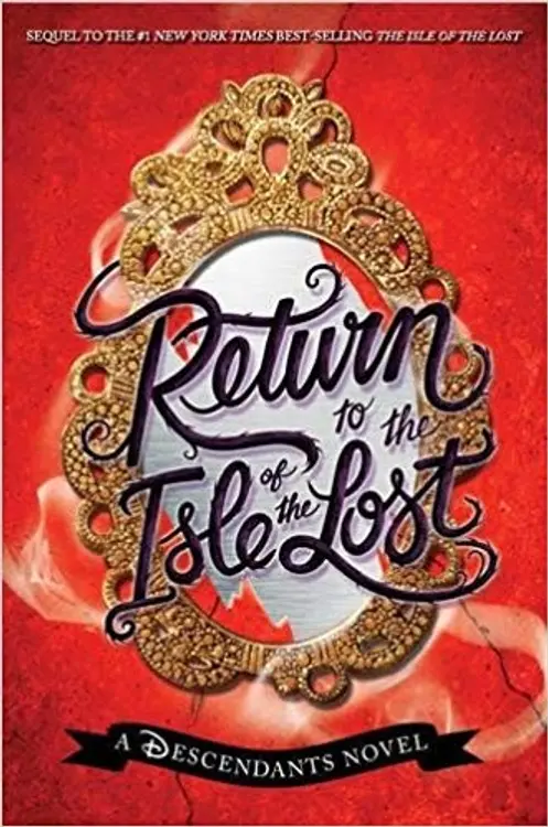 Return to the Isle of the Lost: a Descendants novel cover