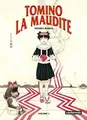 Cover image for Tomino la maudite