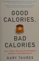 Cover image for Good calories, bad calories