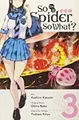 Cover image for So I'm a spider, so what?